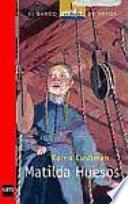 Libro de Matilda Huesos