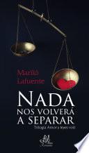 Libro de Nada Nos Volverá A Separar