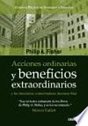 Libro de Acciones Y Ordinarias Y Beneficios Extraordinarios O Los Inversores Conservadores Duermen Bien