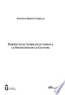 Libro de Perspectivas Teóricas En Torno A La Sociología De La Cultura