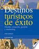 Libro de Destinos Turísticos De éxito