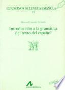 Libro de Introducción A La Gramática Del Texto Del Español