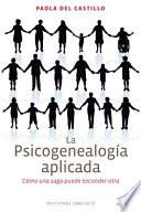 Libro de La Psicogenealogia Aplicada