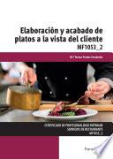 Libro de Elaboración Y Acabado De Platos A La Vista Del Cliente