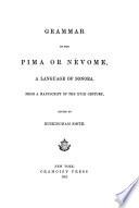 Libro de Arte De La Lengua Névome, Que Se Dice Pima, Propia De Sonora; Con La Doctrina Christiana Y Confesionario Añadidos