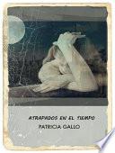 Libro de Atrapados En El Tiempo