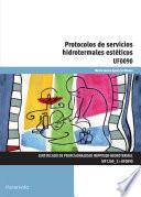 Libro de Uf0090 Protocolos De Servicios Hidrotermales Estéticos