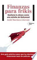 Libro de Finanzas Para Frikis