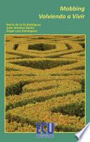 Libro de Mobbing. Volviendo A Vivir