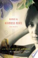 Libro de Rumbo Al Hermoso Norte