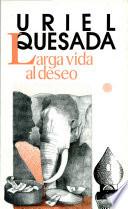 Libro de Larga Vida Al Deseo