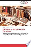 Libro de Génesis E Historia De La Escritur