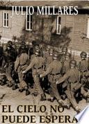 Libro de El Cielo No Puede Esperar