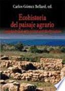 Libro de Ecohistoria Del Paisaje Agrario