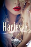 Libro de Harley R. (serie Moteros # 2)