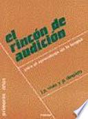 Libro de El Rincón De Audición Para El Aprendizaje De La Lengua