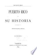 Libro de Puerto Rico Y Su Historia