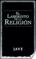 Libro de El Laberinto De La ReligiÓn