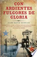 Libro de Con Ardientes Fulgores De Gloria