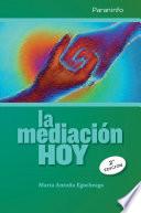 Libro de La Mediación Hoy 2ª Edición