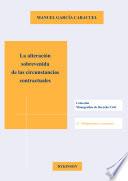 Libro de La Alteración Sobrevenida De Las Circunstancias Contractuales