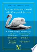 Libro de La Poesía Hispanoamericana Del Siglo Xx A Través De Los Textos