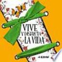 Libro de Vive Y Disfruta La Vida