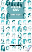 Libro de Vloggers Now! 2