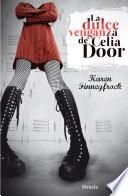 Libro de La Dulce Venganza De Celia Door