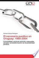 Libro de El Escenario Punitivo En Uruguay