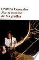 Libro de Por El Camino De Las Grullas