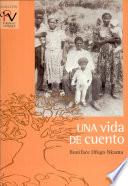 Libro de Una Vida De Cuento