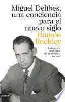 Libro de Miguel Delibes, Una Conciencia Para El Nuevo Siglo