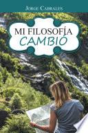 Libro de Mi Filosofía Cambió