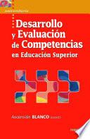 Libro de Desarrollo Y Evaluación De Competencias En Educación Superior
