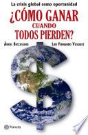 Libro de Como Ganar Cuando Todos Pierden