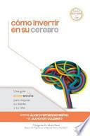 Libro de Cómo Invertir En Su Cerebro