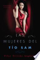 Libro de Las Mujeres Del Tío Sam (uncle Sam S Women)