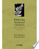 Libro de Derecho Ambiental Colombiano: Parte Especial