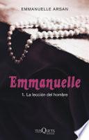 Libro de Emmanuelle 1. La Lección Del Hombre