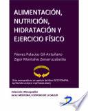 Libro de Alimentación, Nutrición, Hidratación Y Ejercicio Físico