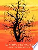 Libro de El Arbol Y El Pajaro