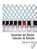Libro de Conversion Del Diezmo: Coleccion De Articulos (large Print Edition)