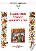 Libro de Leyendas épicas Españolas