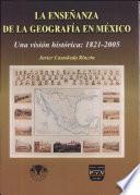 Libro de La Enseñanza De La Geografía En México