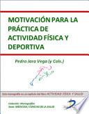 Libro de Motivación Para La Práctica De Actividad Física Y Deportiva