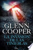 Libro de La Invasión De Las Tinieblas (trilogía Condenados 3)