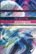 Libro de Las Plantas AlucinÓgenas