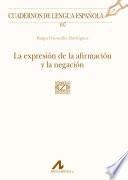 Libro de La Expresión De La Afirmación Y La Negación