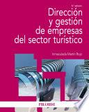 Libro de Dirección Y Gestión De Empresas Del Sector Turístico